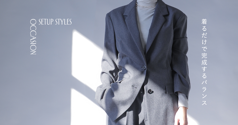 OCCASION SETUP STYLES