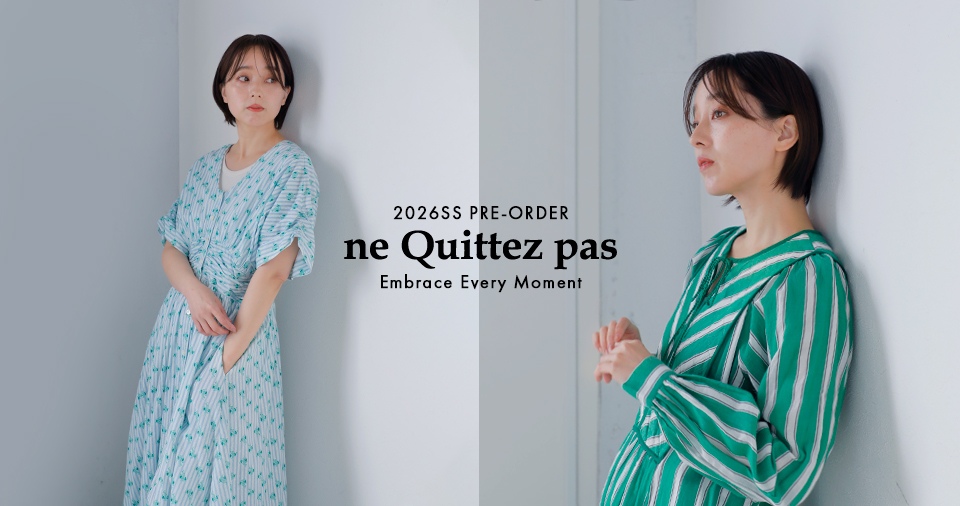 ne Quittez pas 先行受注会