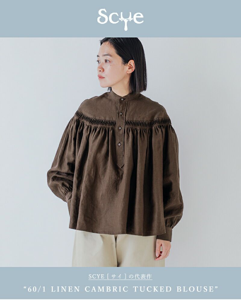 Scye サイ リネン キャンブリック タック ブラウス “60/1Linen Cambric 