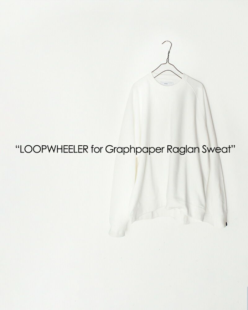 Graphpaper x LOOPWHEELER ラグランスウェット カーキ - 通販