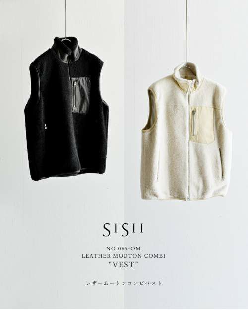 Sisii シシ レザー ムートン コンビ ベスト “Vest” 066-om-fn