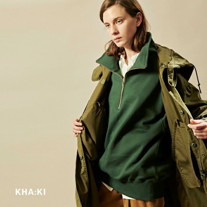 kha:ki カーキ ハーフジップ スウェット プルオーバー“HALF ZIP SWEAT