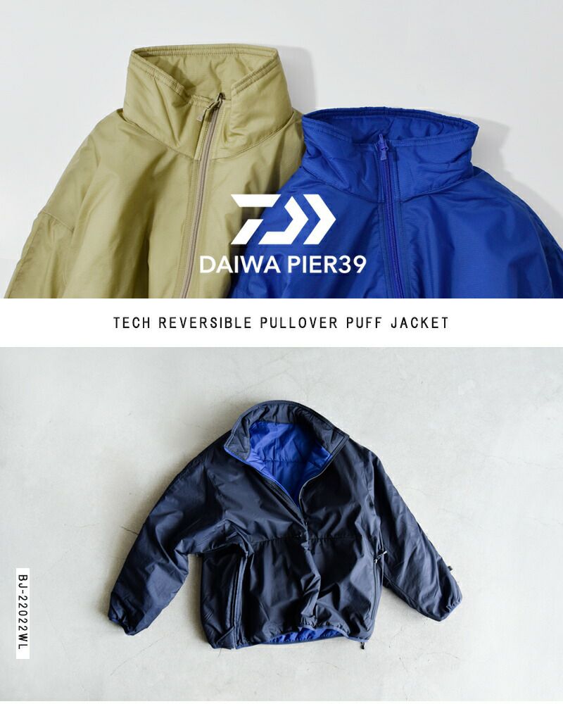 ジャケット・アウター DAIWA PIER39 PULLOVER PUFF JACKET W's TECH REVERSIBLE PULLOVER PUFF JACKET – DAIWA PIER39