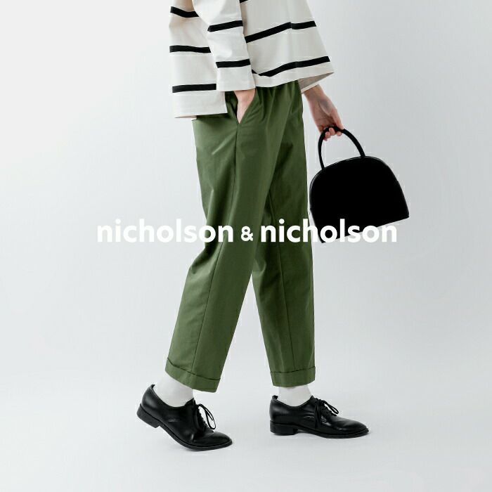 2024ss新作】nicholson&nicholson ニコルソンアンドニコルソン