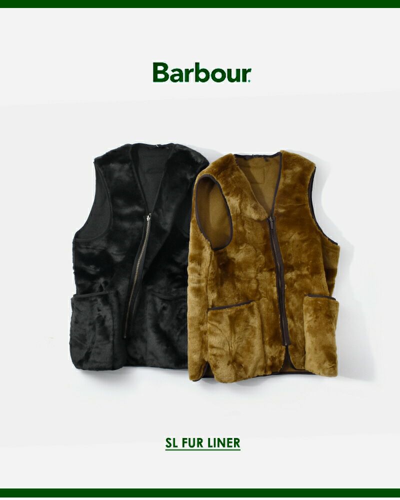 Barbour バブアー ジップアップ ライナー ベスト ”SL Fur Liner ...