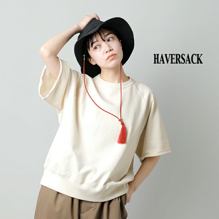 HAVERSACK ハバーサック コットン ラグラン スリーブ カットオフ