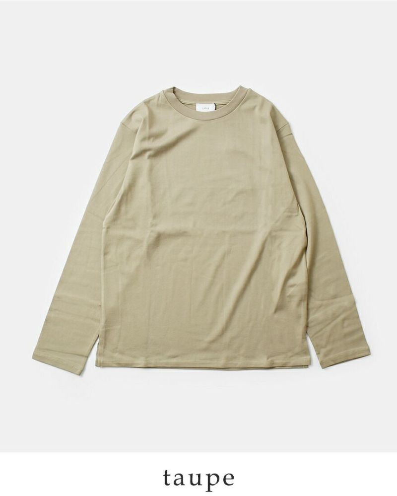 LIFiLL リフィル コットニー 天竺 スリット ロングスリーブ T