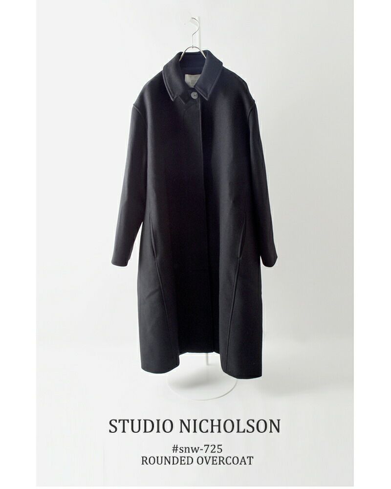 STUDIO NICHOLSON スタジオ ニコルソン メルトン ウール オーバーコート “ROUNDED OVERCOAT” snw-725-yo  2024aw新作 レディース【サイズ・カラー交換初回無料】 | Piu di aranciato(ピウディアランチェート)