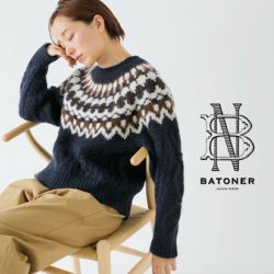 BATONER バトナー モヘア ノルディック クルーネック ニット プルオーバー “MOHAIR NORDIC CREW NECK”  bn-24fl-054-mn 2024aw新作 レディース | Piu di aranciato(ピウディアランチェート)