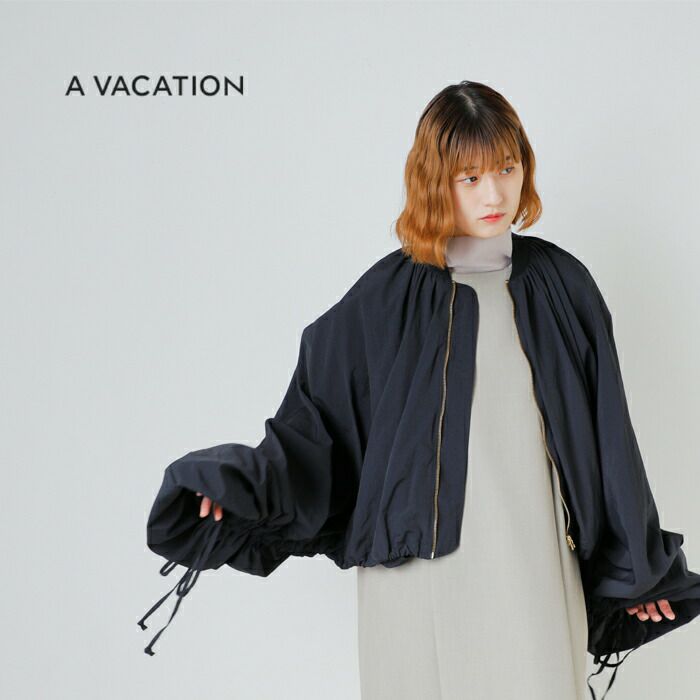 クーポン対象】A VACATION ア ヴァケーション ギャザー ブルゾン “AVC 