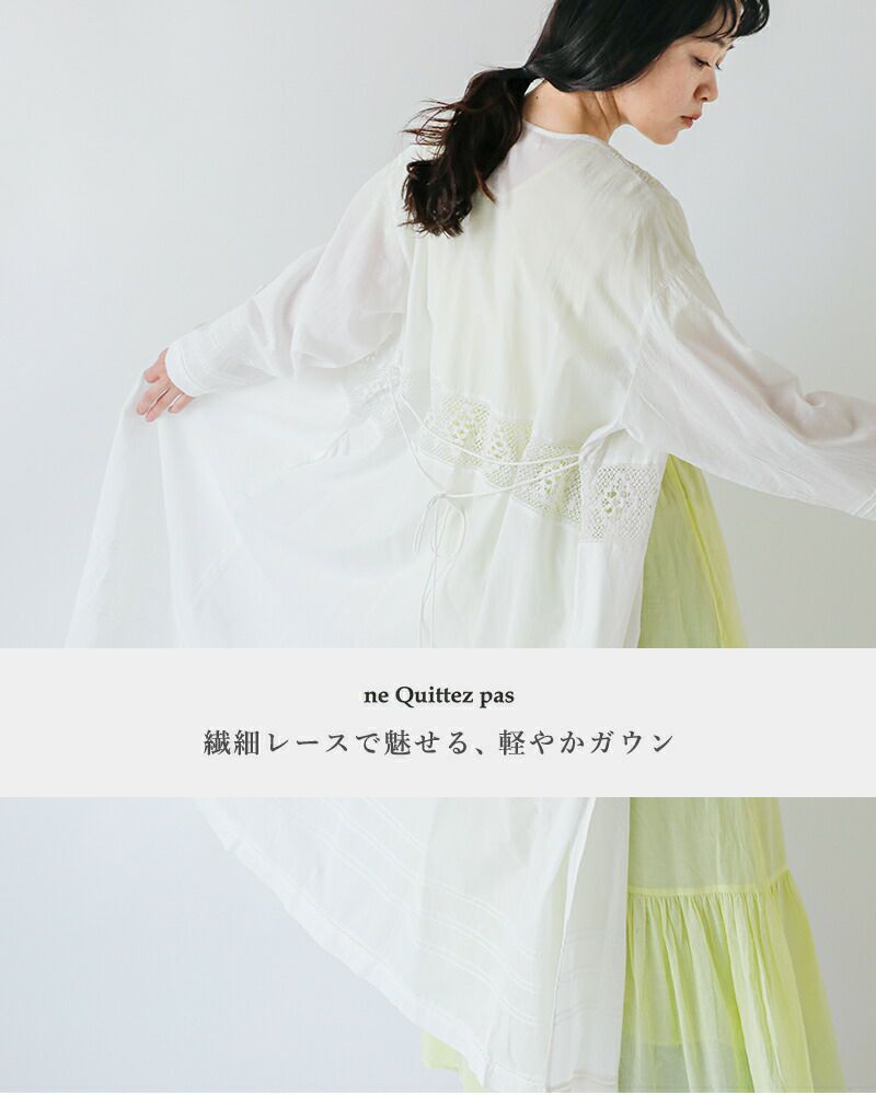 ne Quittez pas ヌキテパ キャンブリック レース ガウン