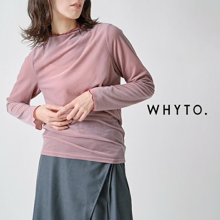 whyto ホワイト シアー ベロア ブラウス “sheer velour blouse
