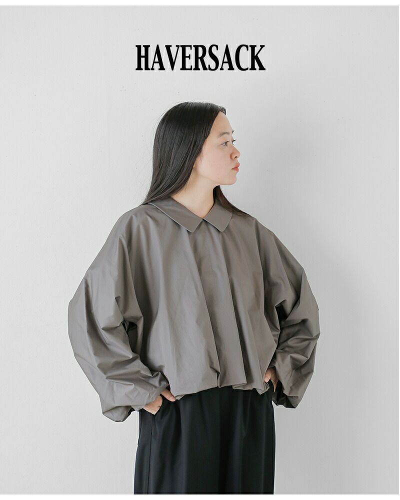 HAVERSACK ハバーサック コットン 80サテン ラウンドカラー
